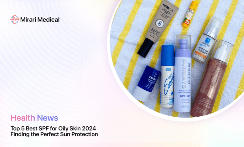 Best Spf For Oily Skin