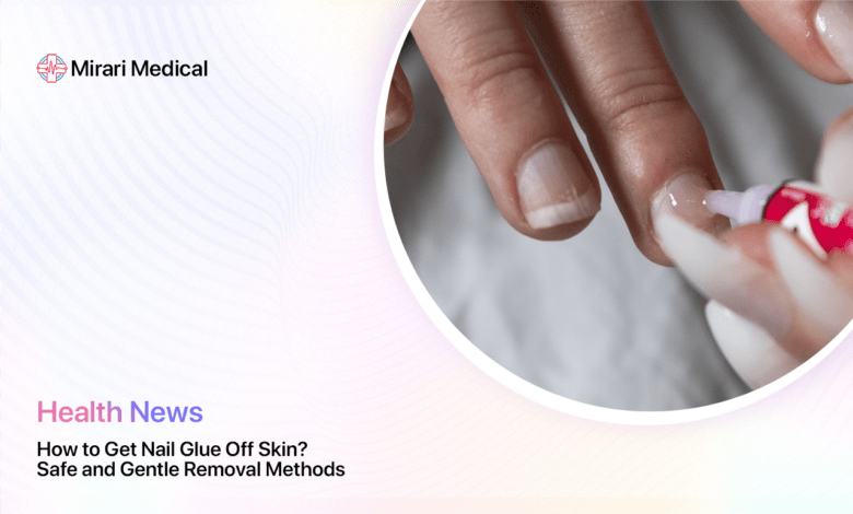 How To Get Nail Glue Off Skin