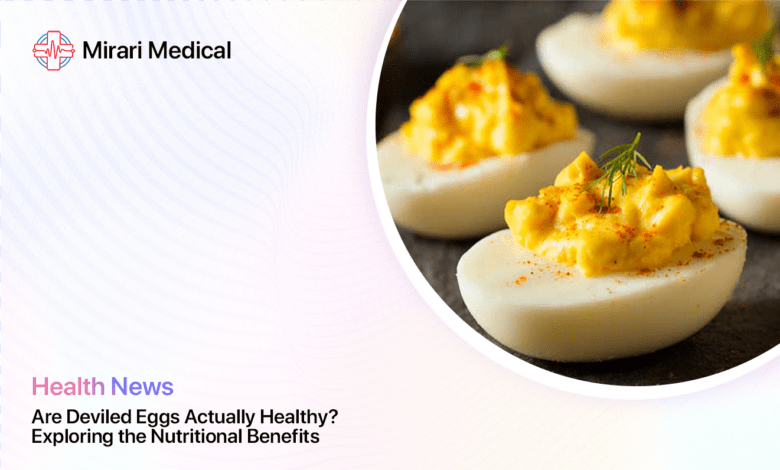 Are Deviled Eggs Healthy 1