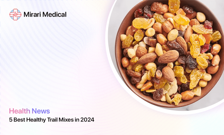 Best Healthy Trail Mixes