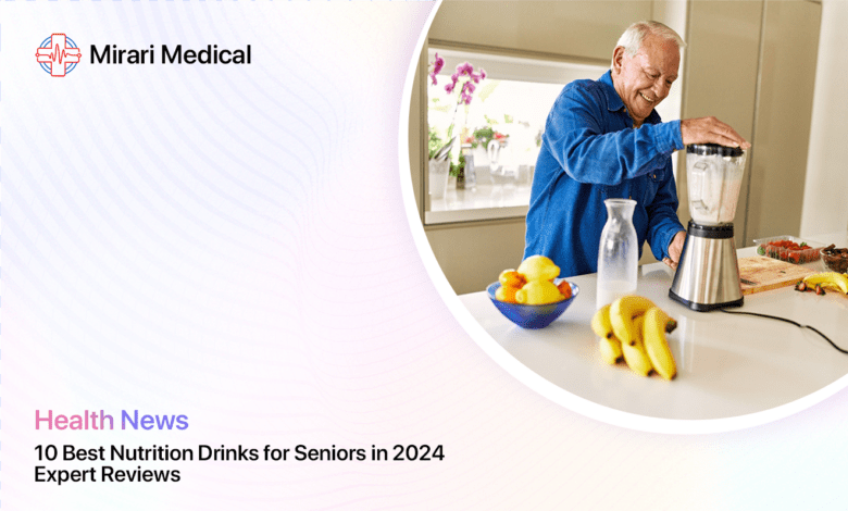 Best Nutrition Drink For Seniors