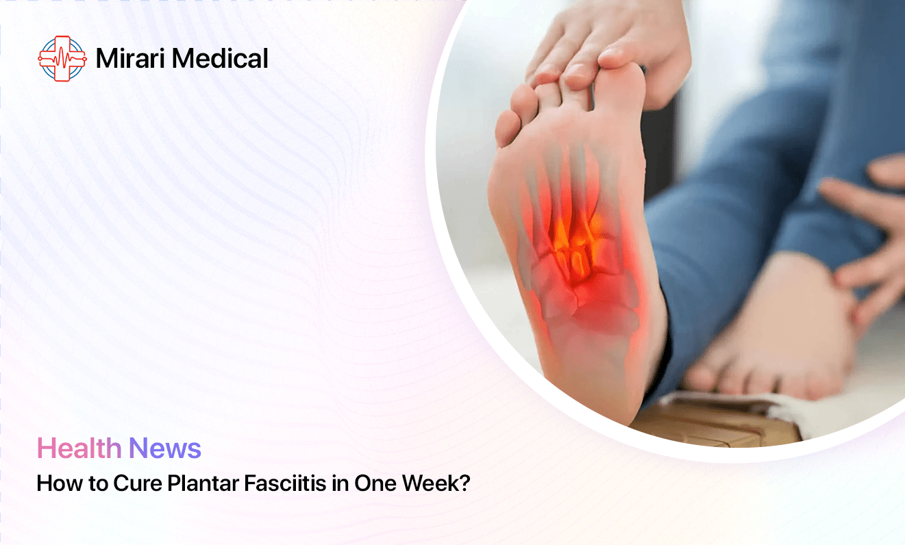 How To Cure Plantar Fasciitis In One Week